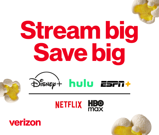 Stream big. Save big.